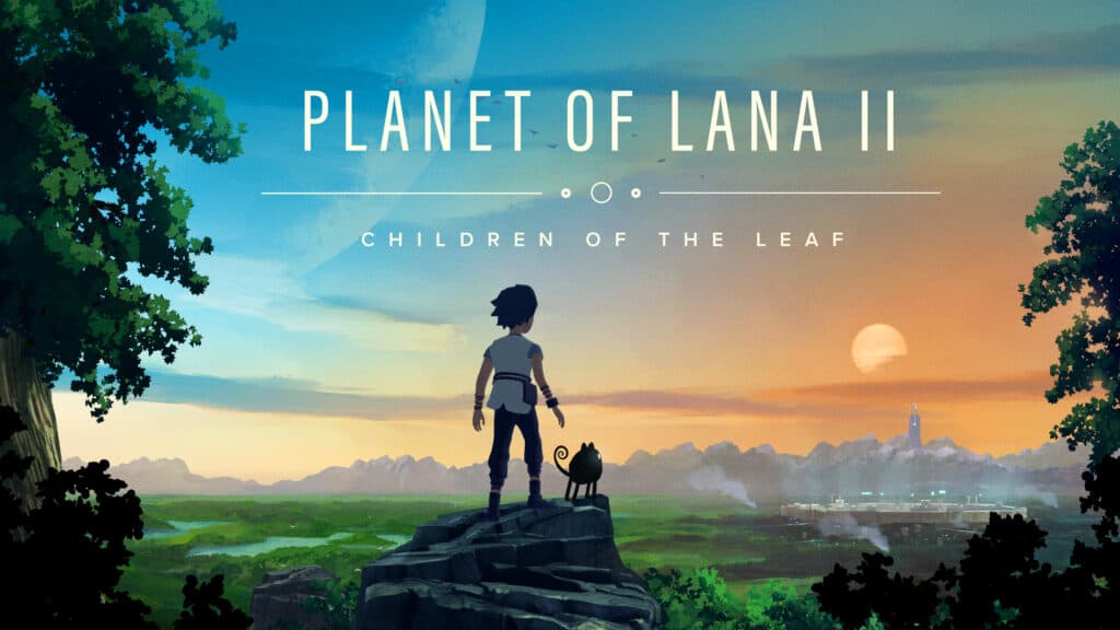 Planet of Lana II : Children of the Leaf, entre fidélité et renouveau