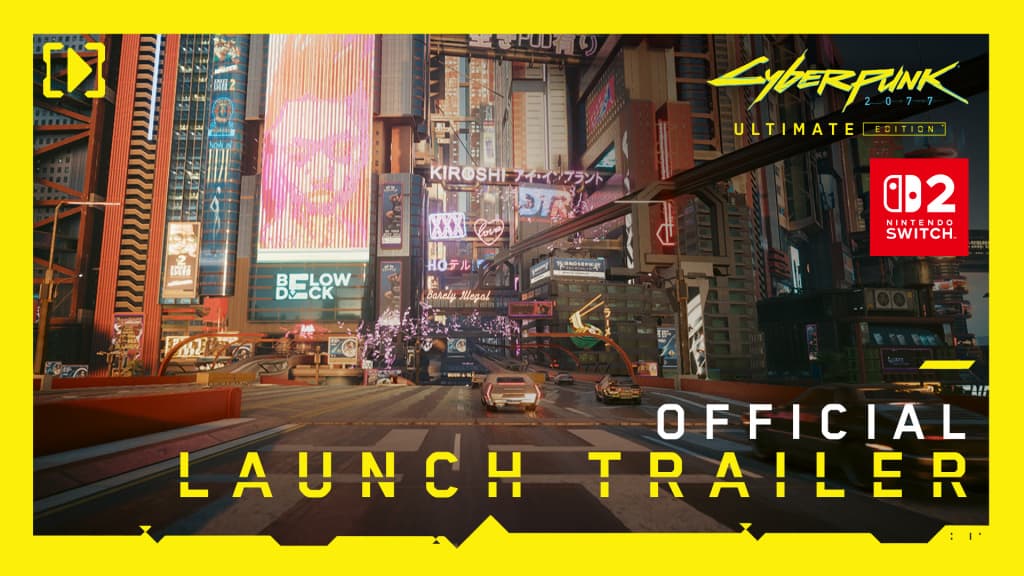 Cyberpunk 2077 sur Switch 2 : immersion, pépins et surprises